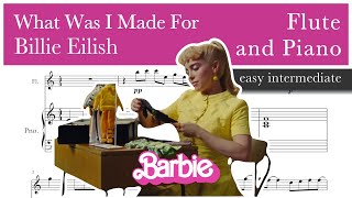 What Was I Made For – Billie Eilish  -  From Barbie - Flute piano sheet music (easy intermediate)