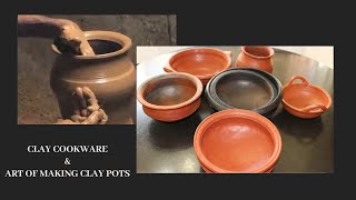 Clay Pot Collections / The Art of Making Clay Pots/ Clay Cookware/ How It's Made Clay Cookware