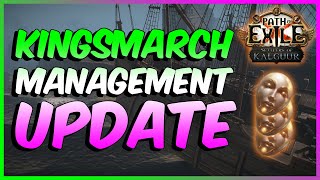 Kingsmarch Management Update for best profit - Path of Exile 3.25 Settlers of Kalguur