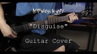 Motionless In White "Disguise" (Guitar Cover) HD