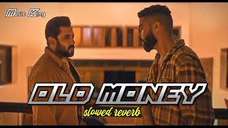 OLD MONEY | AP DHILLON | SALMAN KHAN | SANJAY DUTT | SHINDA KAHLON (Official Music Video)