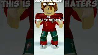 2nd grade roast be like 🤓 #shorts #roblox