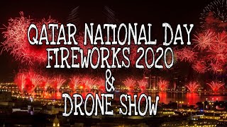 QATAR NATIONAL DAY FIREWORKS CELEBRATION 2020