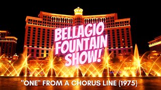 🇺🇸BELLAGIO Fountain Show! - "One" from 'A Chorus Line' (1975) - Las Vegas (2021)