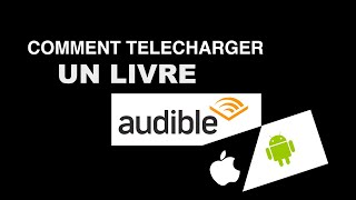 Télécharger un livre sur l'application Audible