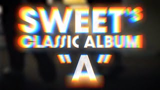 Sweet - 'A' - Remastered & Restored | Out soon