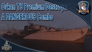 Orkan: A DANGEROUS Combo! T8 Pan EU Premium Destroyer - WIP