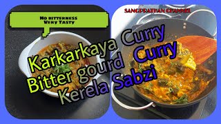 Bitter Gourd Curry/Kararakaya Curry/ Kerela Sabzi