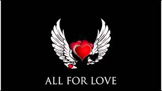 all for love