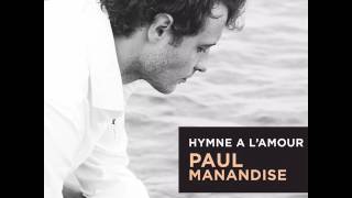 Paul Manandise "Hymne a l'amour"