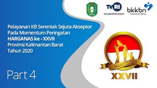 RAGAM KALBAR PELAYANAN KB SERENTAK SEJUTA AKSEPTOR (Part 4 Selesai)