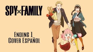 【Jønix 】Spy x Family Ending (Cover Español) TV Size