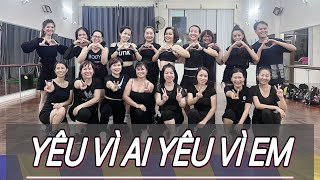 Yêu Vì Ai Yêu Vì Em - Nguyễn Thạc Bảo Ngọc | TRANLONG | DANCEFIT | DANCEWORKOUT