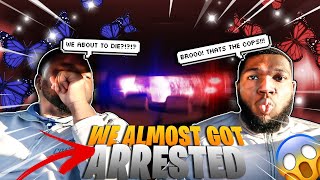 WE ALMOST GOT ARRESTED | COASTALBUSTAS