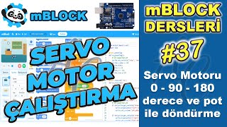 mBlock İle Servo Motoru Çalıştırma, Potansiyometre İle Servo Motoru Döndürme