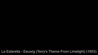 La Esterella - Eeuwig (Terry's Theme From Limelight) (1953)