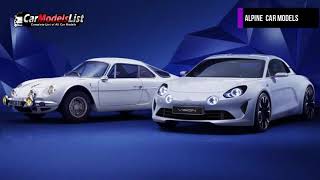 All Alpine Car Models | Full list of Alpine Car Models & Vehicles