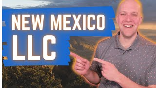 New Mexico LLC | How to Start an LLC in New Mexico