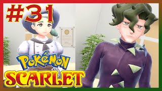 An Avant-Garde Dish - Pokémon Scarlet #31 [Post-Game Pt.1]