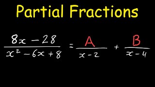 Solving Partial Fractions | Step-By-Step