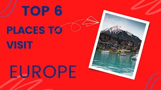 Top 6 Most Beautiful Countries In Europe For Your 2023 Bucket list#shorts