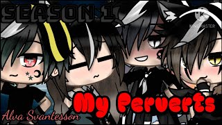 My perverts || love story || Gacha Life series part 3 || season 1 episode 3 ||