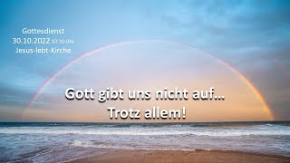 Gottesdienst 30.10.2022 - 10:30Uhr