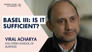 Basel III, Financial Stability, and Regulatory Gaps: An Interview with Viral Acharya