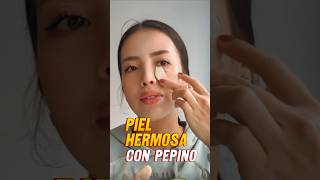 Piel hermosa con pepino 🥒 #beautyhacks #trucosdebelleza #belleza #beautytips #tips #fyp