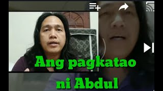 #ASH  || ANG PAGTUKLAS SA PAGKATAON NI ABDUL WAHID (SAAL)