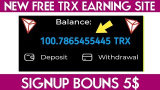 New TRX Free Mining Site | 5$ free Signup Bouns | live proof