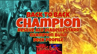 BACK TO BACK CHAMPION💪Rescue ace diabellestarr Champion build deck profile🔥 #YugiohOCG #Alfreduelist