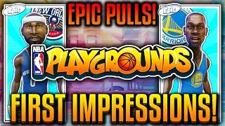 NBA PLAYGROUNDS GAMEPLAY! 2 EPIC PULLS! FIRST IMPRESSIONS!