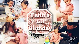 VLOGMAS: Celebrating My Baby Girl 1st Birthday 🥳