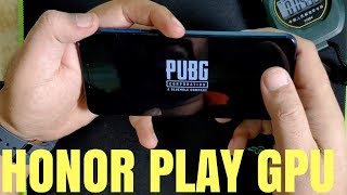 Honor Play GPU Turbo ! PUBG TEST Hindi