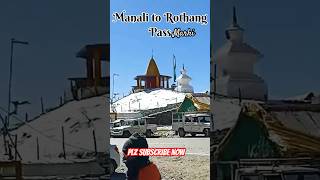 Manali to Rothang pass Marhi #travel #shorts #viral #youtubeshorts