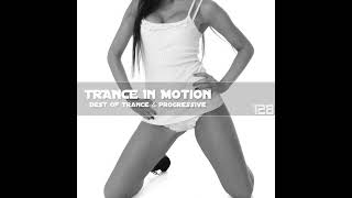 Emil Sorous's Shows — Trance In Motion. Vol.128