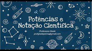 8º Ano - Potências e Notação Científica