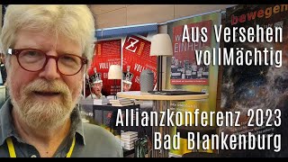 Aus Versehen vollMächtig :: Allianzkonferenz 2023 Bad Blankenburg