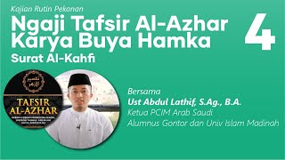 NGAJI RUTINAN TAFSIR AL-AZHAR karya Buya Hamka - Pertemuan 4