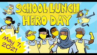 School Lunch Hero Day 2021