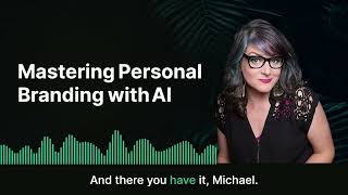 Mastering Personal Branding with AI