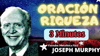 Joseph Murphy Oración Milagrosa 🤑💕 Riqueza y Éxito | METAFÍSICA