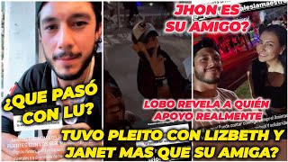 Lobo confiesa que pasó con LU, revela a quién apoyaba realmente y habla del pleito con Lizbeth