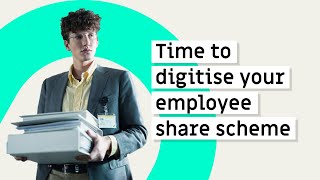 Digitise your employee share scheme