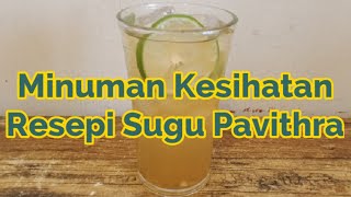 MINUMAN BERKHASIAT RESEPI SUGU PAVITHRA