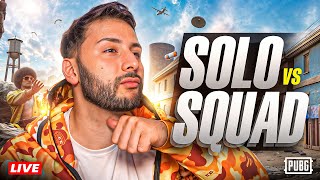 🔴 Solo VS Squad | PUBG Mobile 🔴WITH SEVOU