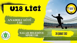 Anadolu Gücü U18 - Salar Belediye U18 | İlk Devre | Webinok Medya©