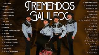 Tremendos Galileos:(2 HORAS) Mejores alabanzas de Tremendos Galileos- Descarga Gratis(Vol.3)