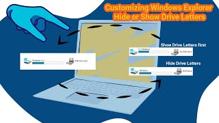 Customizing Windows Explorer | Hide or Show Drive Letters